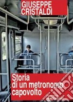 Storia di un metronomo capovolto libro