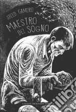 Maestro del Sogno libro