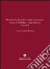 «Mussolini ha deciso di internarmi col piccino». Lettere di Ida Dalser a Luigi Albertini 1916-1925 libro