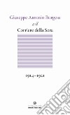 Giuseppe Antonio Borgese e il Corriere della Sera (1914-1921) libro di Moroni A. (cur.)