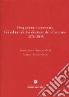 Programmi e commiati. Gli editoriali dei direttori del «Corriere» 1876-2015 libro