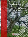 L'anima del mondo. Poesie 2019-2020. Ediz. integrale libro di Berardone Enza