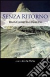 Senza ritorno. Hans Christian Doseth libro