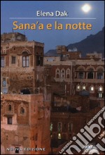 Sana'a e la notte libro