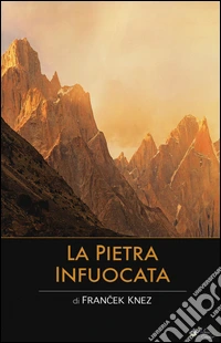 La pietra infuocata libro