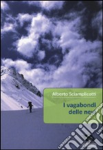 I vagabondi delle nevi libro