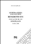 Lettera aperta a sua santità Benedetto XVI in occasione del suo genetliaco libro di De Angelis Marco
