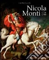 Nicola Monti 1736-1795. Ediz. illustrata libro