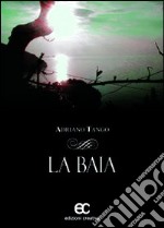 La baia