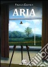 Aria libro