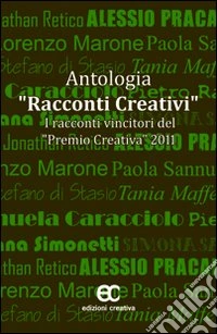 Antologia racconti creativi