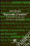 Antologia racconti creativi libro