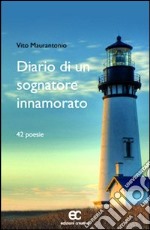 Diario di un sognatore innamorato libro