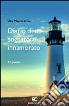 Diario di un sognatore innamorato libro