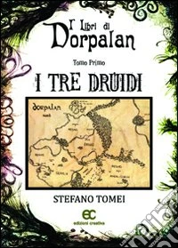 I tre druidi