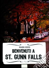 Benvenuti a St. Gunn Falls