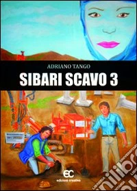 Sibari scavo 3