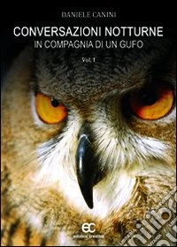 Conversazioni notturne in compagnia di un gufo libro
