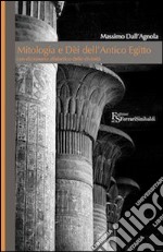 Mitologia e dèi dell'Antico Egitto libro