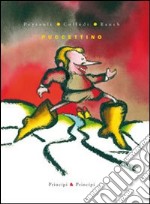 Puccettino. Ediz. illustrata libro