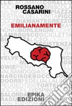 Emilianamente