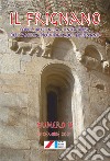 Il Frignano. Contributi alla conoscenza dell'antica provincia del Frignano. Vol. 13 libro