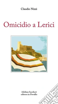 Omicidio a lerici libro