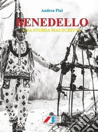 Benedello e Camurana. Una storia mai scritta libro