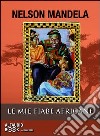 Le mie fiabe africane. Audiolibro. CD Audio formato MP3  di Mandela Nelson