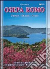 Le bellezze del lago di Como. I paesi. Le ville. I giardini. Ediz. russa libro