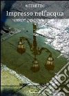 Impresso nell'acqua libro