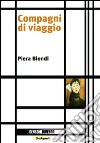 Compagni di viaggio libro