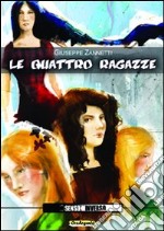 Le quattro ragazze libro