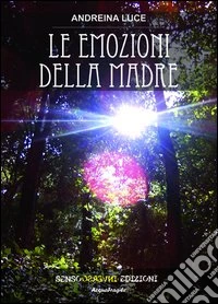 Le emozioni della madre