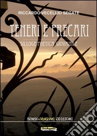 Teneri e precari