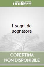 I sogni del sognatore libro