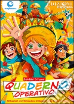 Quaderno operativo Espera. Attivazioni per l'animazione di bambini. Per la Scuola elementare. Ediz. per la scuola libro