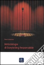 Metodologie di storytelling responsabile