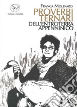 Proverbi ternari dell'entroterra appenninico libro