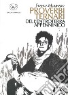 Proverbi ternari dell'entroterra appenninico libro di Molinaro Franca