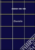 Agenda 1984-1986. Daniela libro