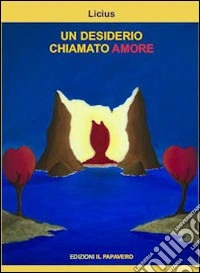 Un desiderio chiamato amore