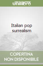 Italian pop surrealism libro