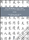 Testi di letteratura cinese. Poesia libro di Bertuccioli Giuliano De Troia P. (cur.)