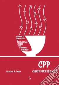 CPP - Cinese Per Pessimisti
