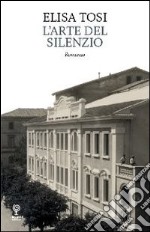 L'arte del silenzio libro