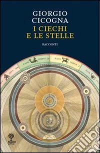 I ciechi e le stelle