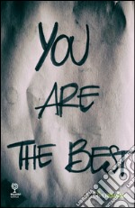 You are the best libro