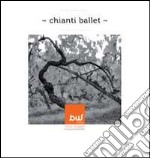 Chianti ballet libro