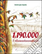 1.190.000. Il milionecentonovantamila